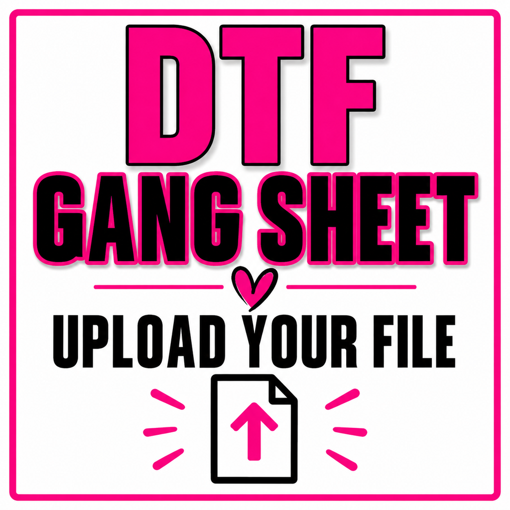 Custom DTF Gang Sheet – Upload Your Ready-to-Print File