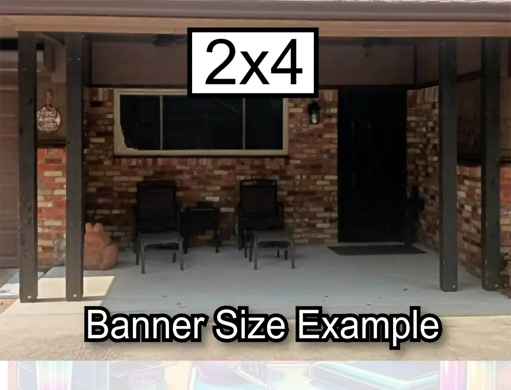 Banners 2’ x 4’